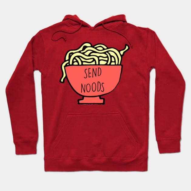 Send Noods Meme Hoodie by BrandyRay